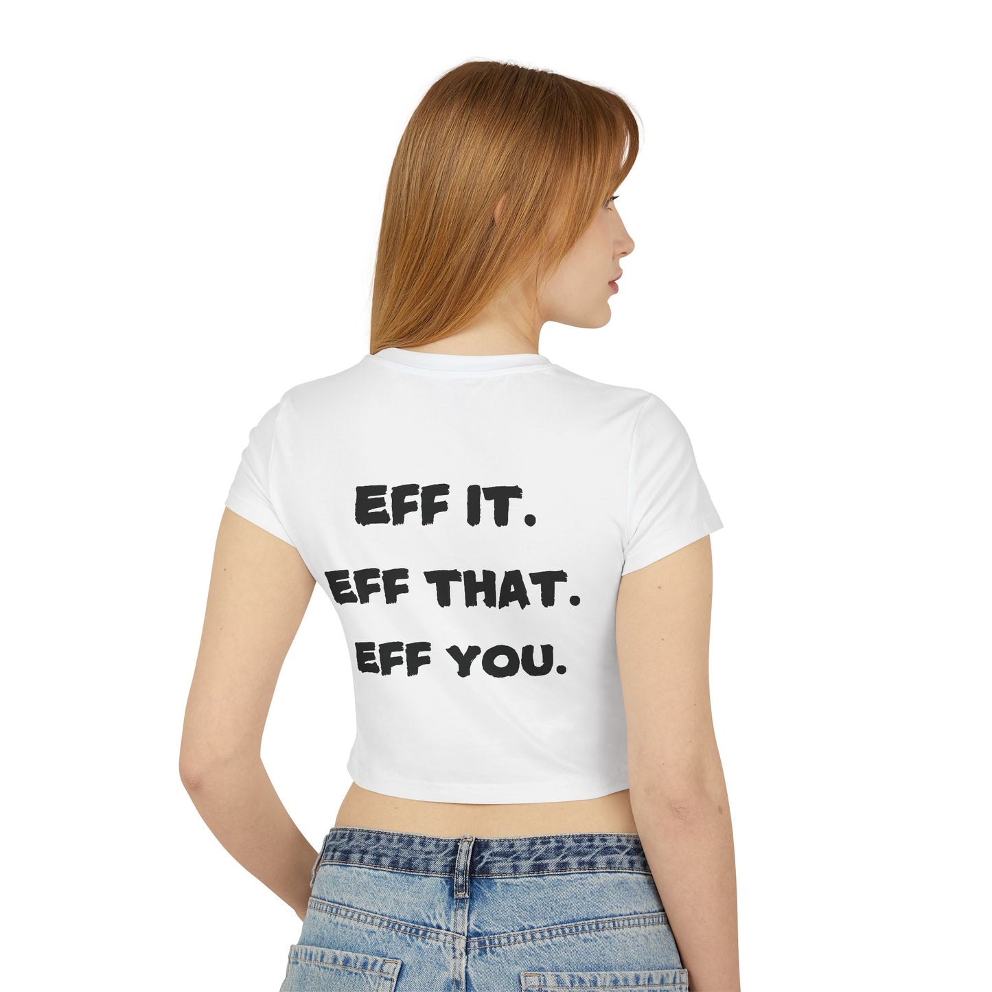 EFF IT Crop Tee